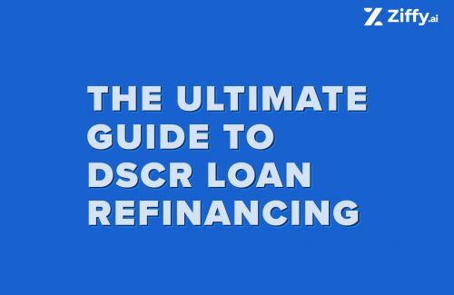 The Ultimate Guide to DSCR Loan Refinancing
