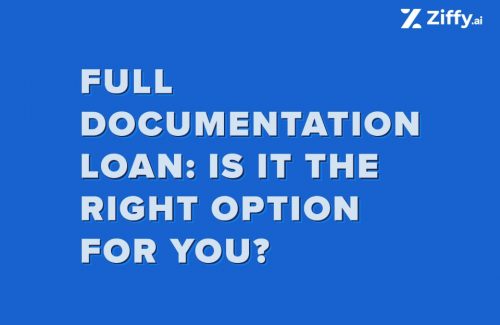 Full Documentation Loan: Is It the Right Option for You? 