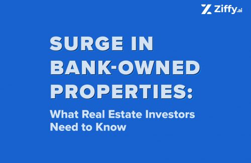 Surge in Bank-Owned Properties: What Real Estate Investors Need to Know 