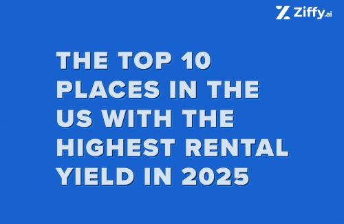 Top 10 Places in the US with the Highest Rental Yields in [2026]