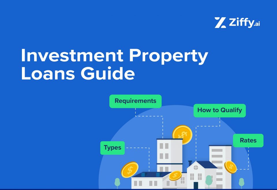 Investment Property Loans: Types, Rates, Requirements, and How to Qualify in 2026 