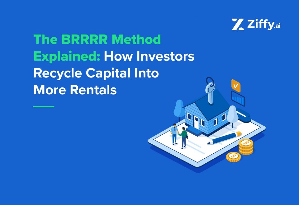 The BRRRR Method Explained: How Investors Recycle Capital Into More Rentals