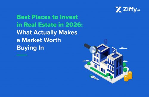 Best Places to Invest in Real Estate in 2026: What Actually Makes a Market Worth Buying In