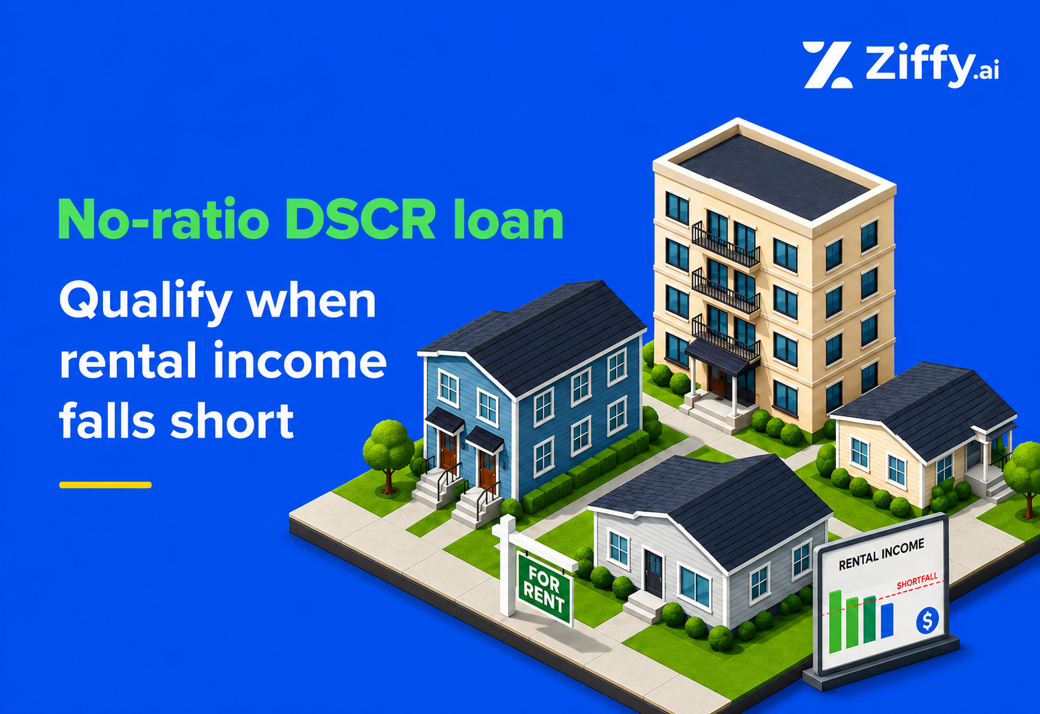 No-Ratio DSCR Loan: How Investors Qualify When Rental Income Falls Short