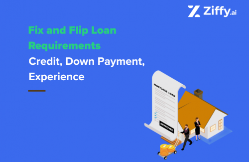 Fix and Flip Loan Requirements: How Investors Qualify in 2026