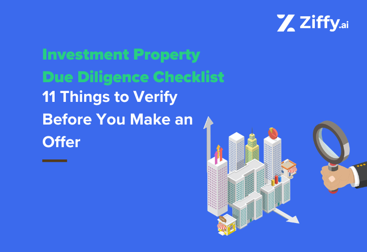 Investment Property Due Diligence Checklist: 11 Things to Verify Before You Make an Offer