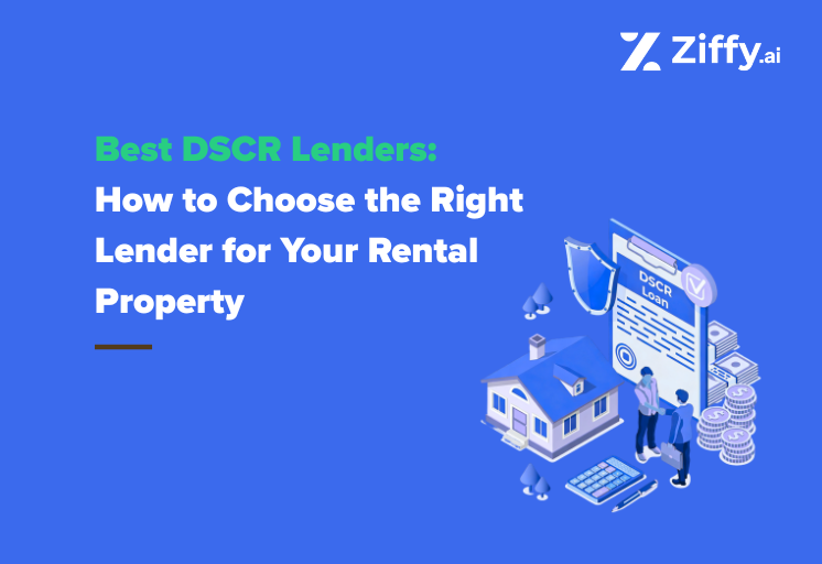 Best DSCR Lenders: How to Choose a Rental Property Lender Before You Apply