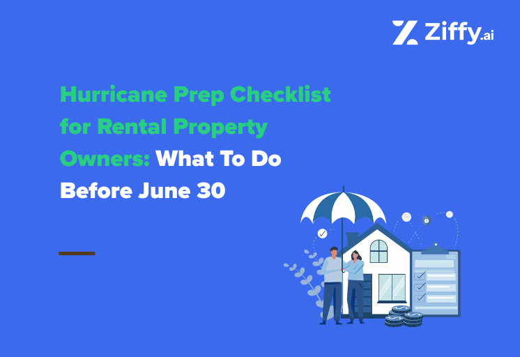 Hurricane Prep Checklist for Rental Property Owners: What to Do Before June 30