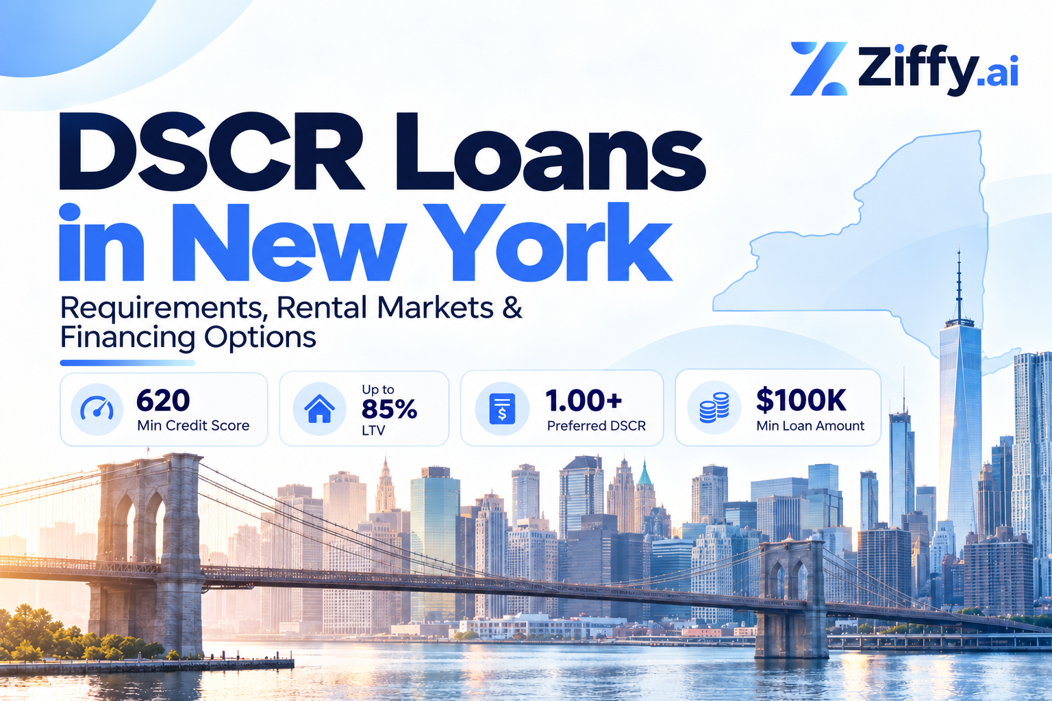 DSCR Loans in New York: Requirements, Rental Markets, & Financing Options